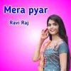 About Mera pyar Song